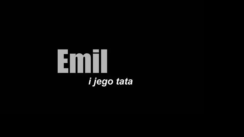 Emil i jego tata