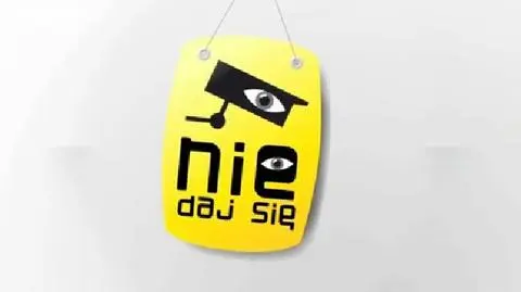 NIE DAJ SIĘ!