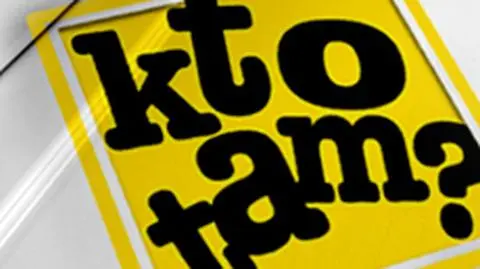 Kto tam?